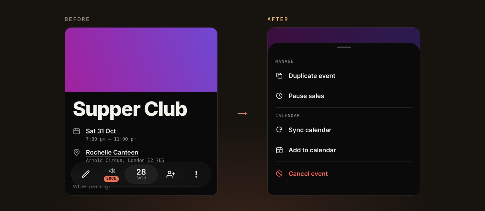 A Supper Club event before and after: on the left the event page with a short Sat 31 Oct date, and on the right the new menu sheet with Duplicate event, Pause sales, Sync calendar, Add to calendar and Cancel event.