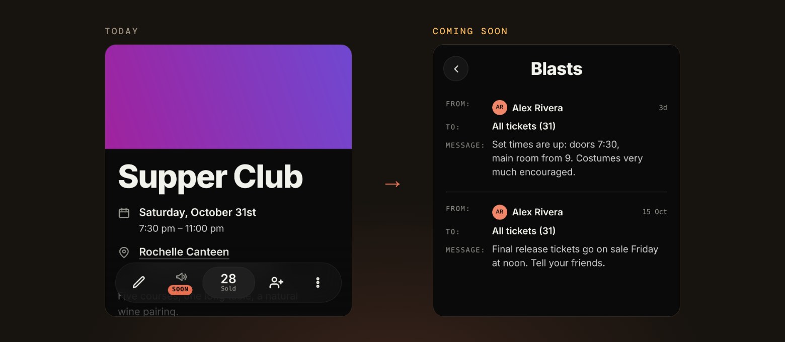 Blasts today and coming soon: on the left the Supper Club host bar with a Soon tag on the blasts button, and on the right a Blasts page listing updates sent to All tickets with a New blast button.