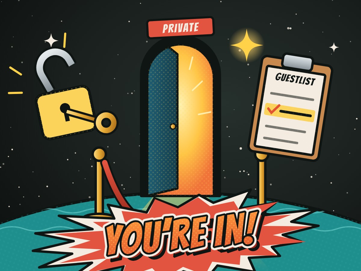 A retro comic illustration of a glowing open door marked Private under a starry sky, with a yellow padlock springing open around a brass key on one side, a guestlist clipboard with a highlighted, ticked name on the other, an unhooked velvet rope, and “You’re in!” in orange 3D letters on a red burst.